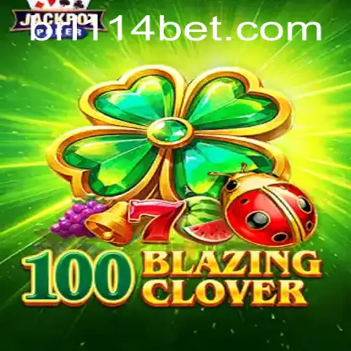 Discovering the Exciting World of 100BlazingClover